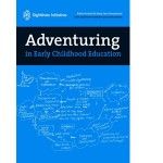 Adventuring in Early Childhood Education