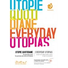 Everyday Utopias