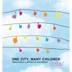 One City, Many Children