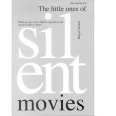 The Little Ones of Silent Movies